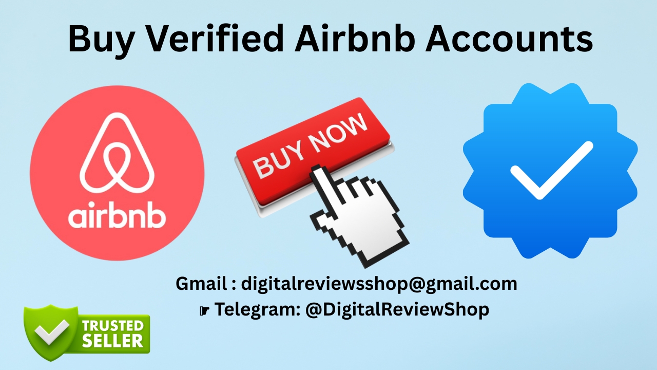 Buy Airbnb Accounts Buy Airbnb Accounts