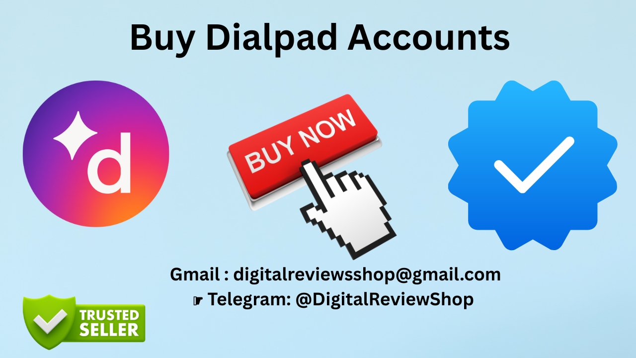 Buy Dialpad Accounts