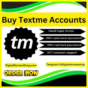 Buy Textme Accounts